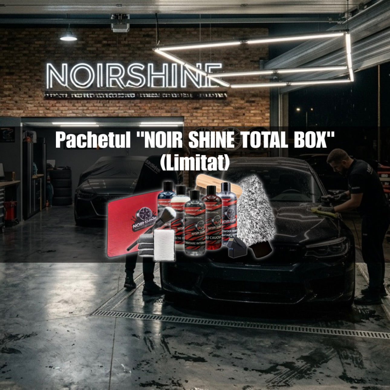 Pachetul "NOIR SHINE TOTAL BOX" (Limitat)